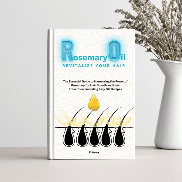 Rosemary Oil Revitalize Your Hair- eBook 3 - cover photo