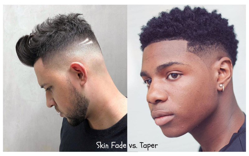 Skin Fade vs. Taper Which Haircut Suits You Best